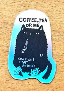 STICKERS - Coffee, Tea or Me Sticker by SteakandEggsPlease
