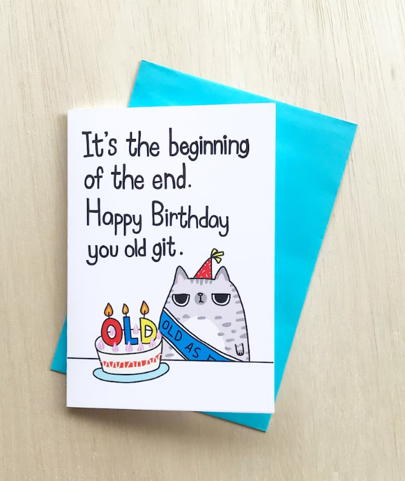 CARD - Happy Birthday Cat Old Git SteakandEggsPlease